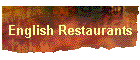 English Restaurants